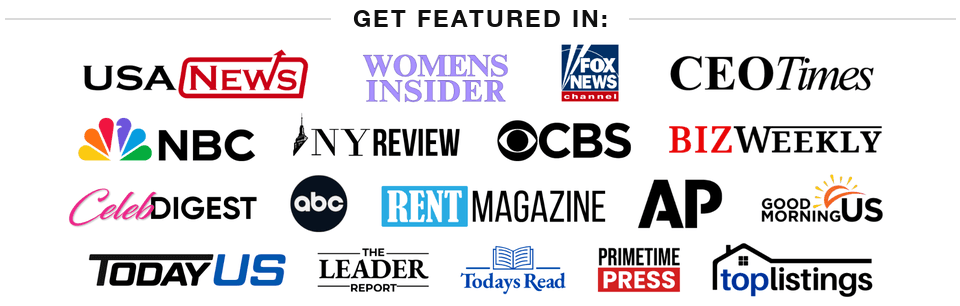 Get featured in USA News, Women's Insider, CEO Times, NY Review, Biz Weekly and more