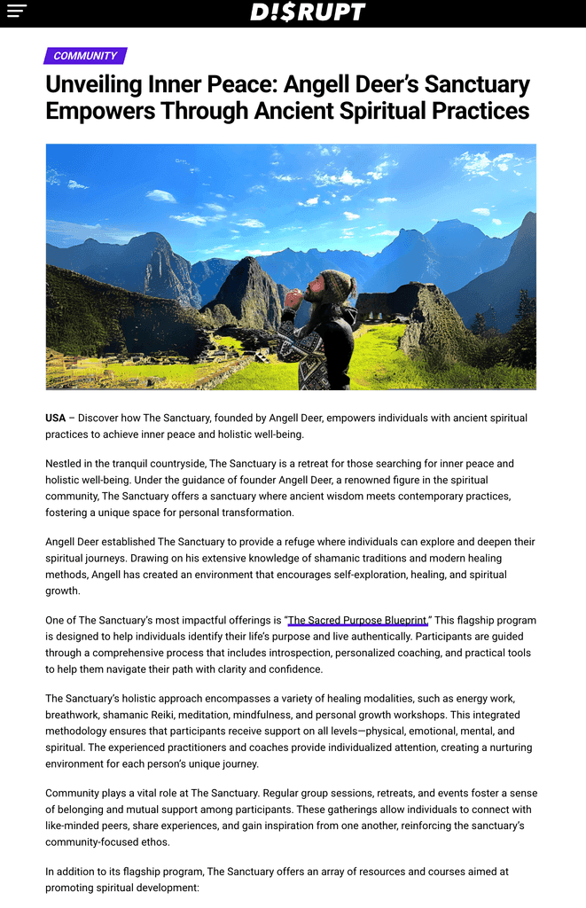 Disrupt: Unveiling Inner Peace: Angell Deer's Sanctuary Empowers Through Ancient Spiritual Practices