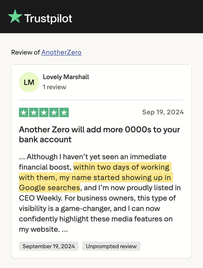 Trustpilot review from Lovely Marshall: within two days of working with them, my name started showing up in Google searches.